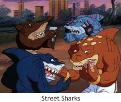 Street Sharks