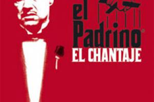 El Padrino: El Chantaje