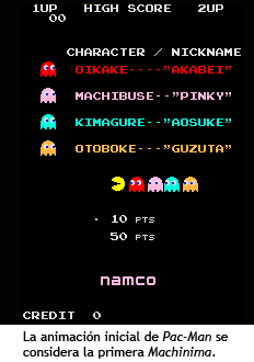 La intro de Pac-Man es considerada la primera Machinima