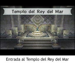 Zelda Phantom Hourglass - Templo del Rey del Mar