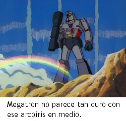 Transformers: S.O.S. Dinobots - Megatron tras el arcoiris