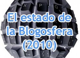 El estado de la blogosfera, versión 2010