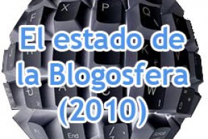 El estado de la blogosfera, versión 2010
