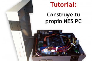 Tutorial: construye tu propio NES PC
