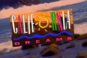 California Dreams